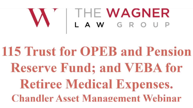 Beyond Operating Funds:115 Trust and VEBAs